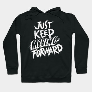 Moving Forward Printed Design Hoodie